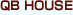 QB HOUSE